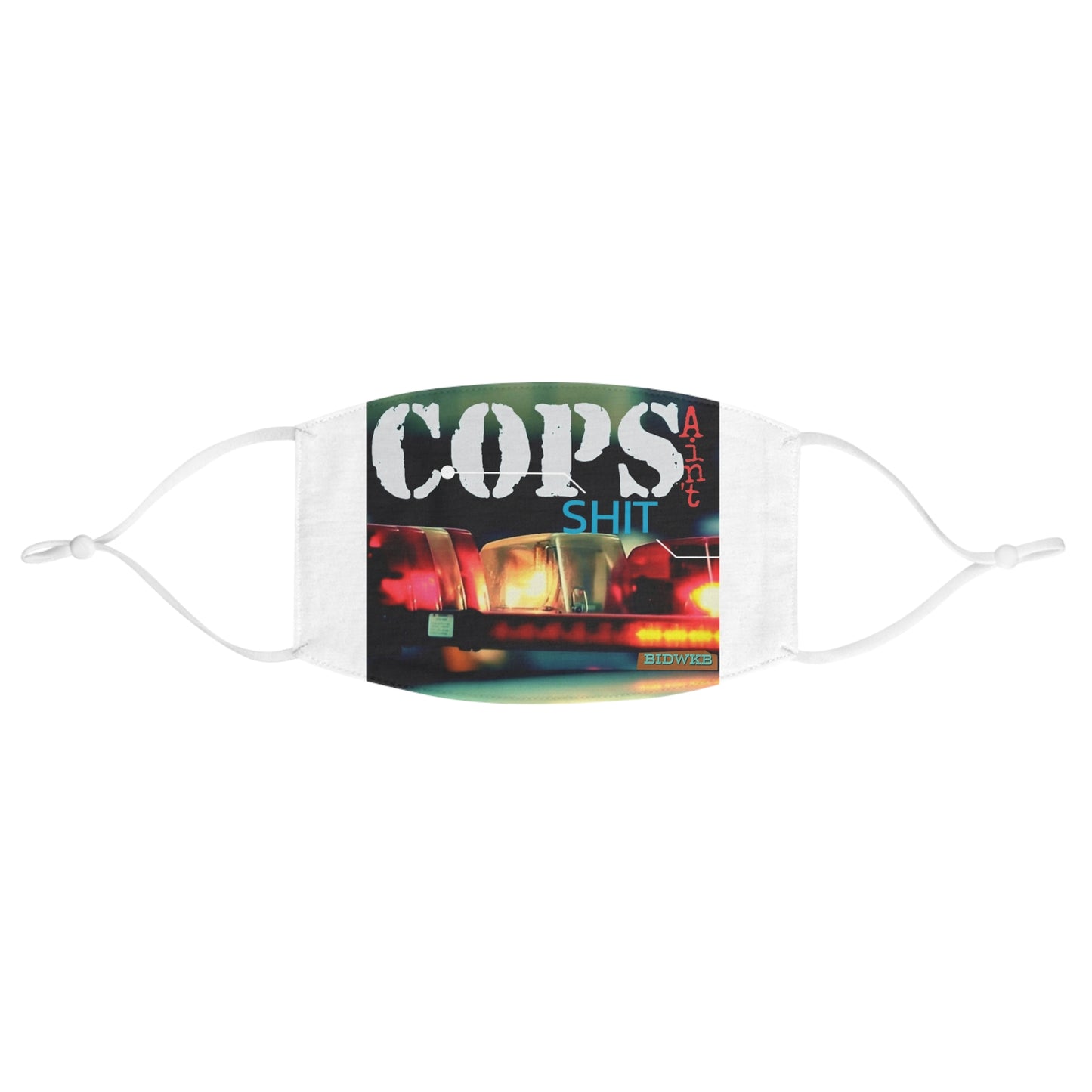 Cops S*** Graphic Face Mask — Protest Statement Cotton Mask