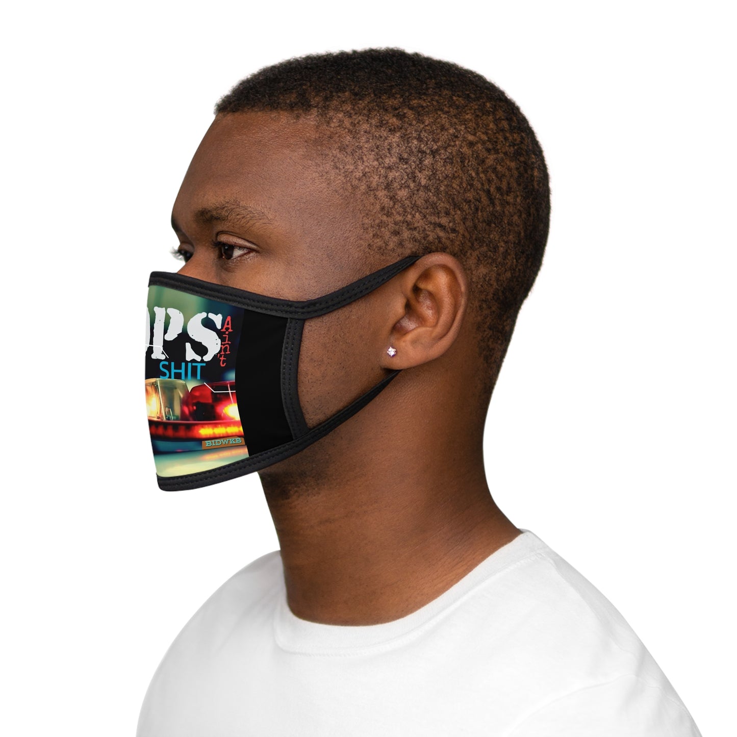 Graphic Face Mask — “COPS” Ain't Sh*t Design