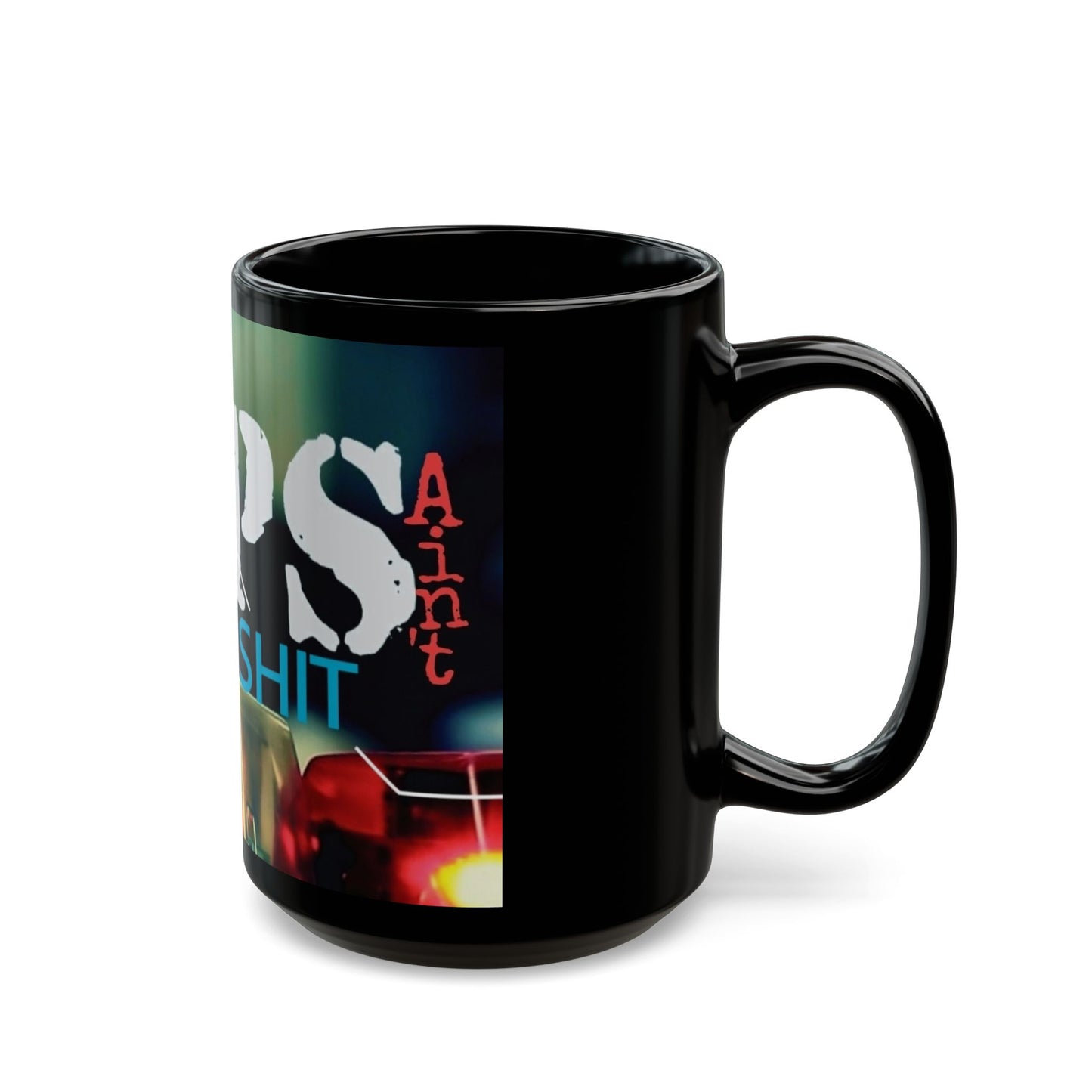 Black Coffee Mug - "Cops Ain't Shit" Police Protest Novelty Mug